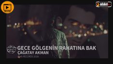 Gece Gölgenin Rahatına Bak dinle