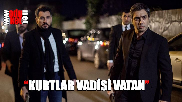Kurtlar Vadisi Vatan